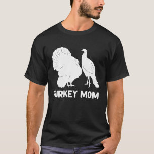 Turkey mum Turkey Mama 2 T-Shirt