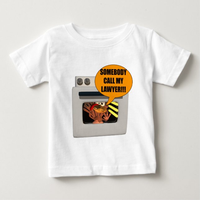 Turkey Need Lawyer Baby T-Shirt (Front)
