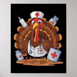 Turkey Nurse Stethoscope Thanksgiving Fall Scrub T Poster