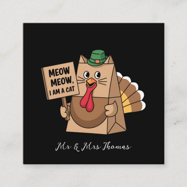 Turkey Paper Bag Meow Funny Thanksgiving Cat  Square Business Card (Front)