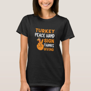 Turkey Peace Hand Sign Thanksgiving  Thanksgiving  T-Shirt