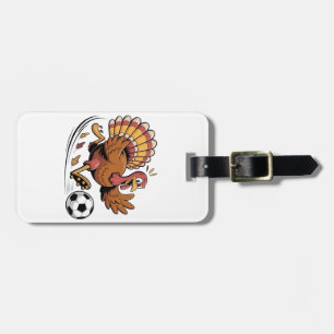 Turkey Playing Soccer Thanksgiving Sport lover Luggage Tag