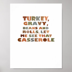 Turkey Rolls Casserole, Thanksgiving Retro Funny F Poster