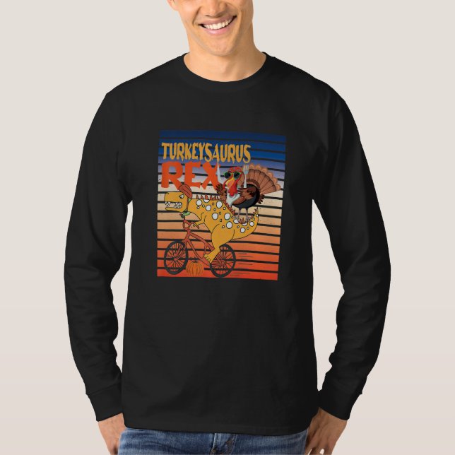 Turkey Saurus Rex Dinosaur Thanksgiving Turkey For T-Shirt (Front)