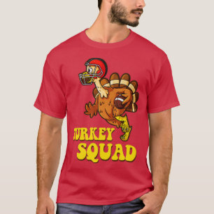 Turkey Squad funny turkey thanksgiving T-Shirt