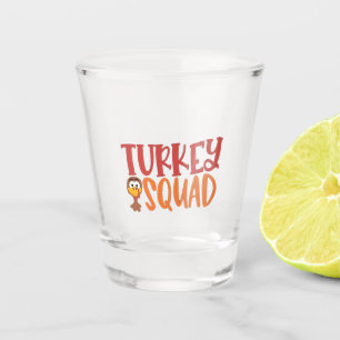Turkey Squad Matching Outfit Turkey Thanksgiving Shot Glass