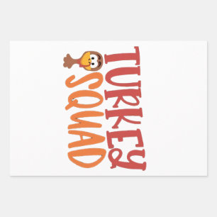 Turkey Squad Matching Outfit Turkey Thanksgiving Wrapping Paper Sheet