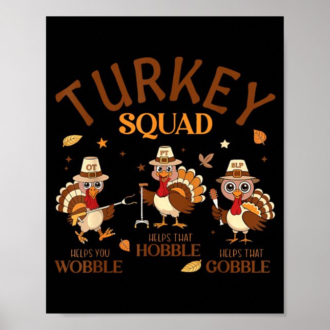 Turkey Squad Ot Pt Slp Occupational Therapy Thanks Poster (Front)