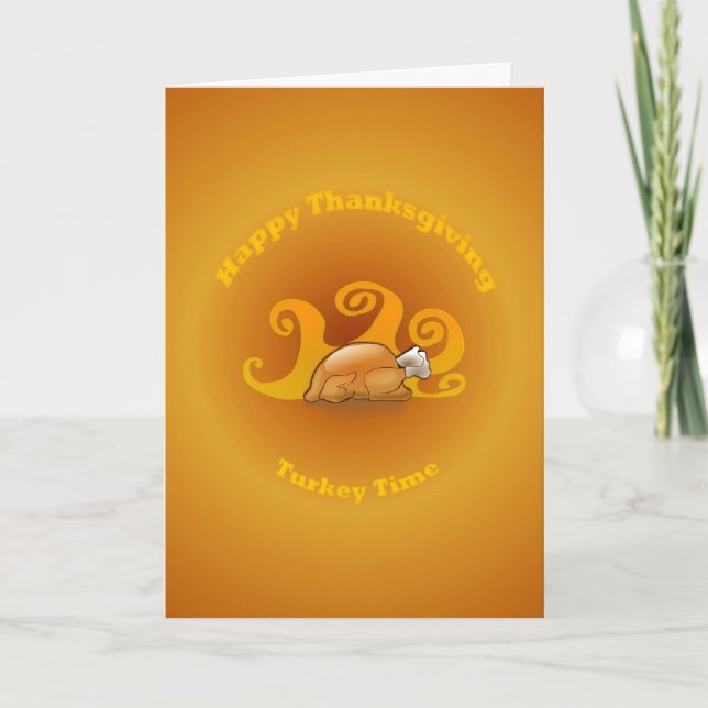 Turkey Time Thanksgiving Card (Front)