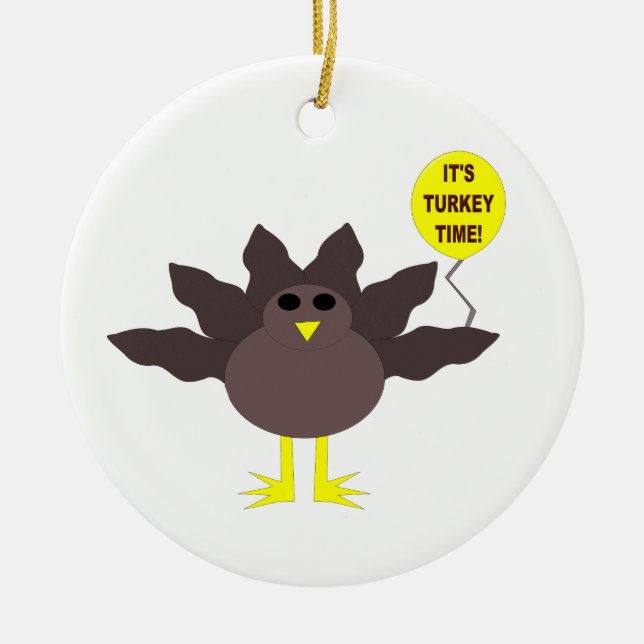 Turkey Time Thanksgiving Ornament (Front)