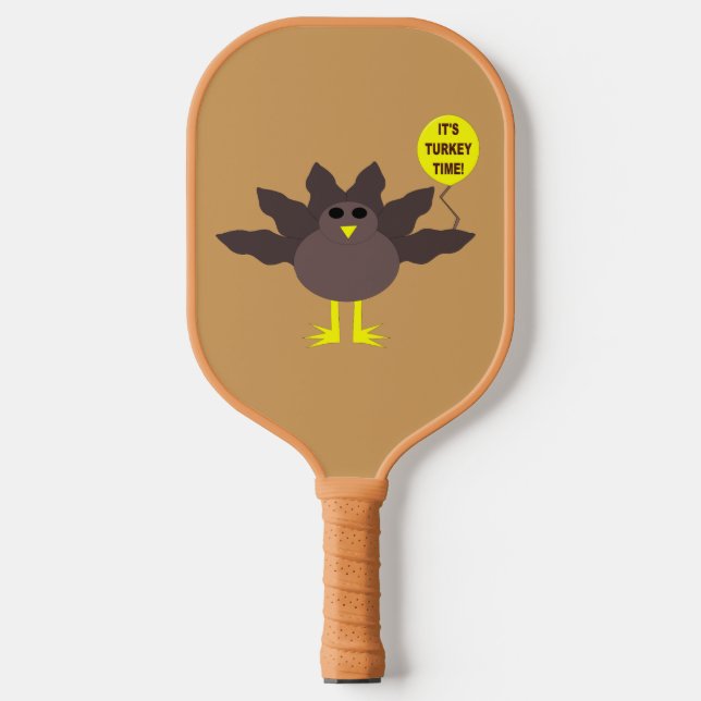 Turkey Time Thanksgiving Pickleball Paddle (Front)