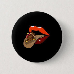 Turkey Tongue Out Thanksgiving Day Funny Lips Fall 6 Cm Round Badge