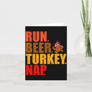 Turkey Trot Running Thanksgiving Run Beer Nap  Card