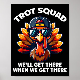 Turkey Trot Squad Funny Thanksgiving Running Costu Poster