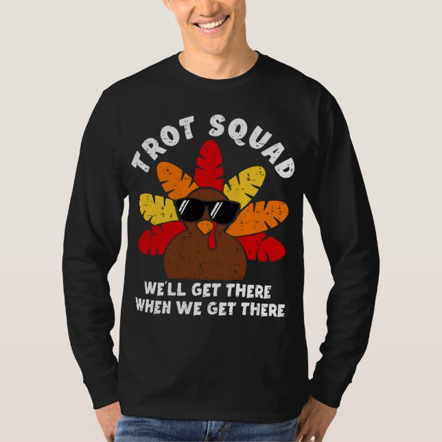 Turkey Trot Squad Race Funny Thanksgiving Running  T-Shirt (Front)