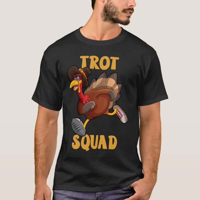 Turkey Trot Squad  Thanksgiving Day 5K Run Pilgrim T-Shirt (Front)
