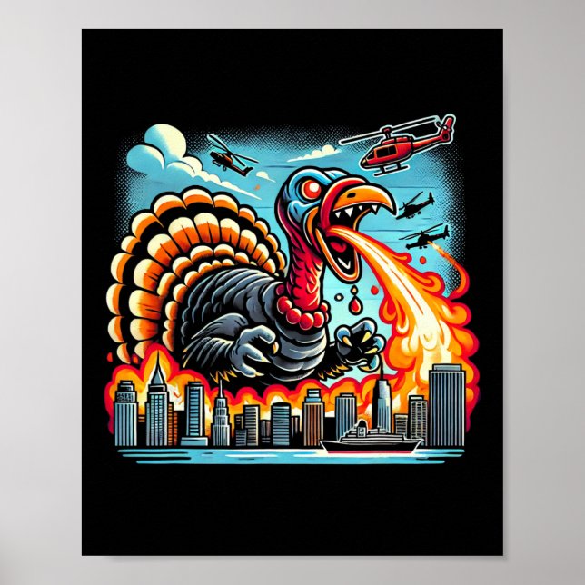 Turkeyzilla – Fire-breathing Thanksgiving Dino Tur Poster (Front)
