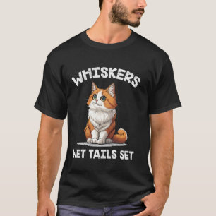 Turkish Van WHISKERS WET TAILS SET Funny Cat Owner T-Shirt