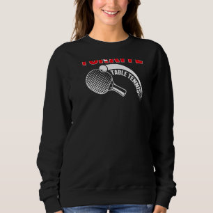 Turkiye Table Tennis  Turkey Ping Pong Team Suppor Sweatshirt