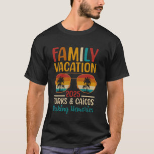 Turks & Caicos Beach Matching Family Vacation 2025 T-Shirt