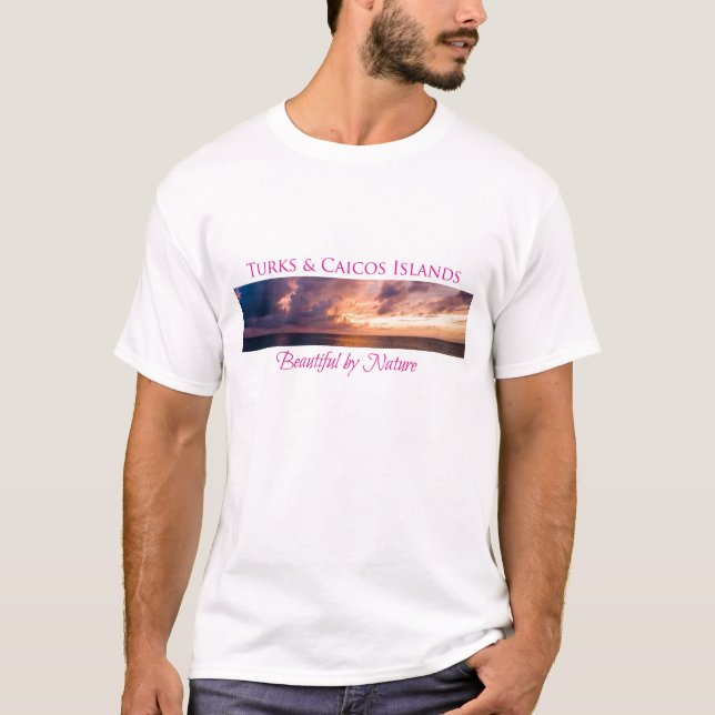 Turks & Caicos Beautiful by Nature 01 T-Shirt (Front)