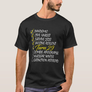 Turn 29 Checklist  Birthday T-Shirt