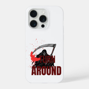 Turn Around – Scary Grim Reaper Horror Phone Case