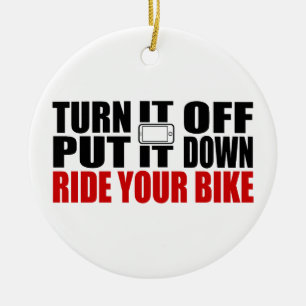 Turn It Off, Put It Down, Ride Your Bike Ceramic Tree Decoration
