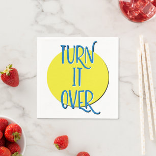 Turn It Over   12 Step Recovery Slogan Napkin