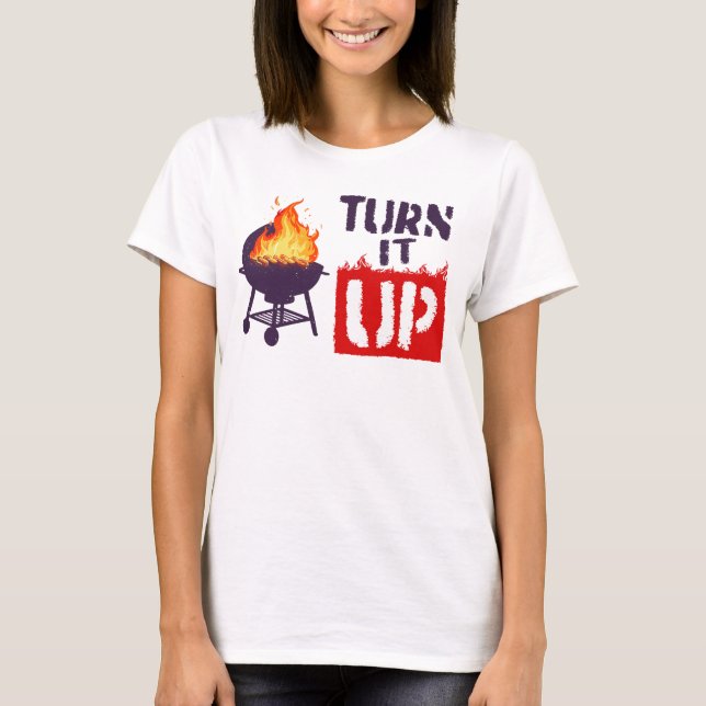 Turn It Up Women's T-Shirt (Front)