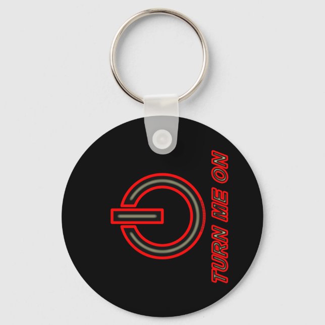 Turn Me On Key Ring (Front)
