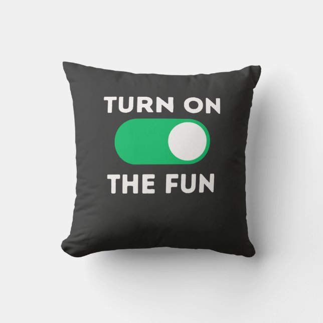 Turn on the fun cushion (Front)