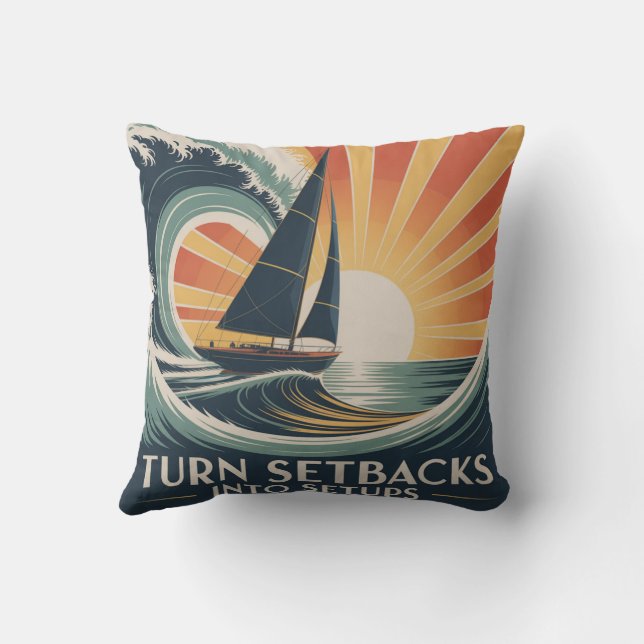 Turn Setbacks Into Setups Cushion (Back)