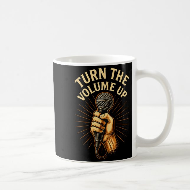 Turn The Volume Up  Coffee Mug (Right)