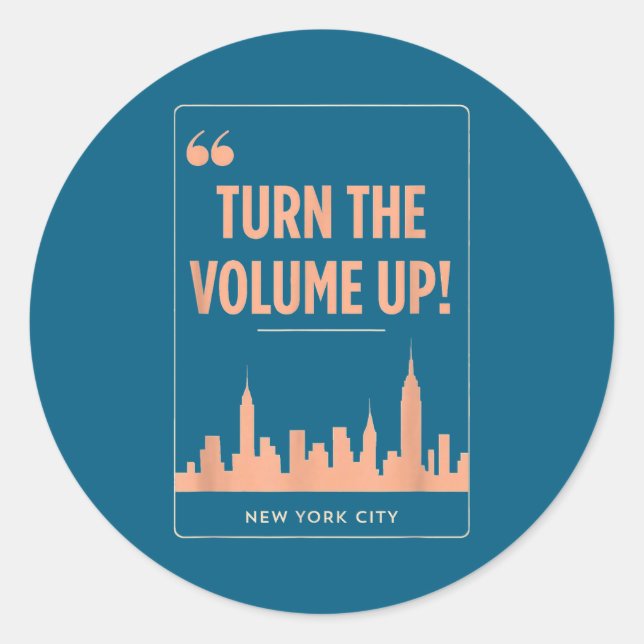 Turn The Volume Up Nyc Skyline Zohran Mamdani For  Classic Round Sticker (Front)
