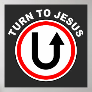 Turn to Jesus Christ – Christian Faith Gospel   Poster
