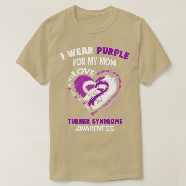 Turner Syndrome Awareness I Wear Teal For My Mum H T-Shirt (Design Front)