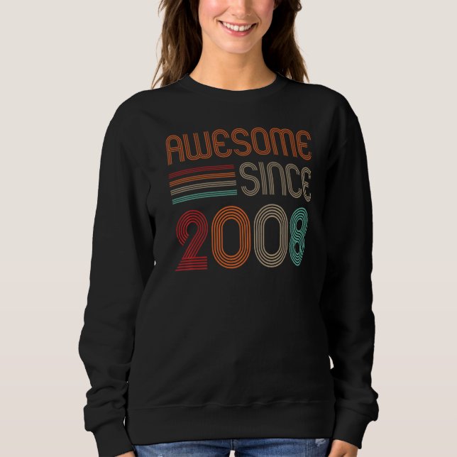 Turning 14 Years Old Awesome Since 2008 14th Birth Sweatshirt (Front)