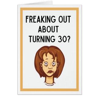 Turning 30 Birthday Card Don't Be Afraid!