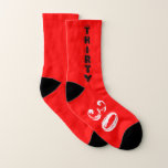Turning 30 Dirty 30 30th Birthday Party Favor Socks<br><div class="desc">Start celebrating when you wear your birthday socks.  The perfect gift to give or treat yourself.  Personalize them as you choose,  socks come in a variety of sizes,  and can make them any color!  Look for other fun ideas all part of the Oh Happy Day collection.</div>