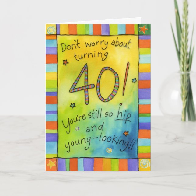 Turning 40 card (Front)