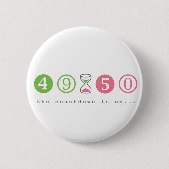 Turning 50 Years Old 6 Cm Round Badge (Front)