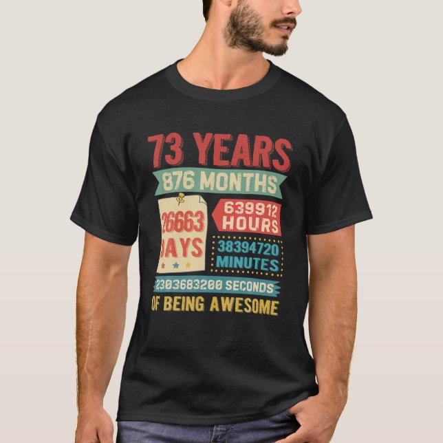 Turning 73 Years Old 73Rd Birthday Decorations Bda T-Shirt (Front)