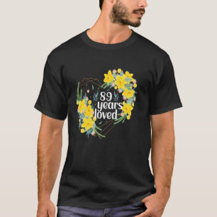 Turning 89 Yrs Old Floral 89 Years Old 89th Birthd T-Shirt