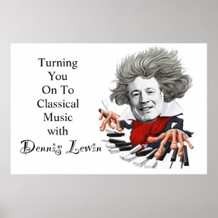 Turning You On To Classical Music Poster