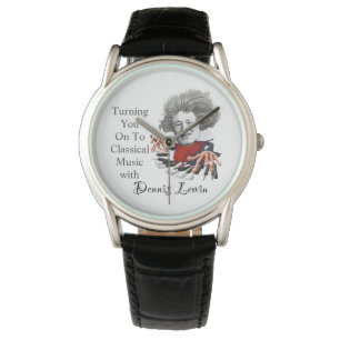 Turning You On To Classical Music Watch