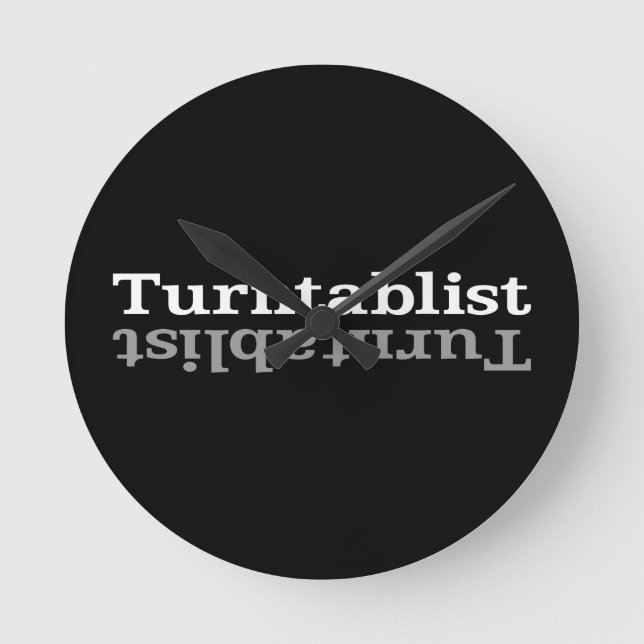 Turntablist ʇsılqɐʇuɹn⊥ round clock (Front)