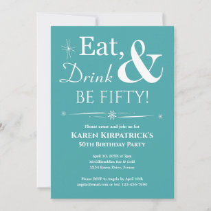 Turquoise Eat Drink Be Fifty 50th Birthday Retro Invitation