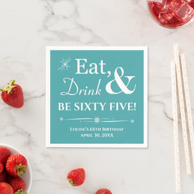 Turquoise Eat Drink Sixty Five Retro 65th Birthday Napkin (Insitu)