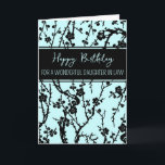 Turquoise Flowers Daughter in Law Birthday Card<br><div class="desc">Birthday card for daughter in law with modern turquoise and black flowers design and thoughtful verse.</div>